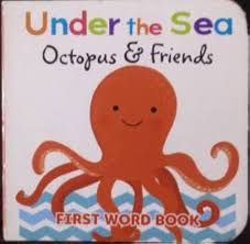 Octopus & Friends - Under The Sea